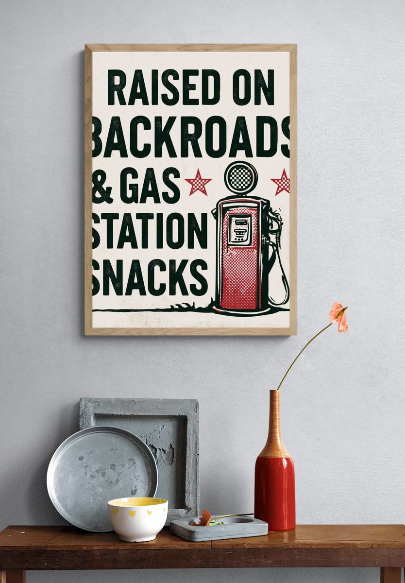Raised on Backroads Gas Station Poster. — room view 3