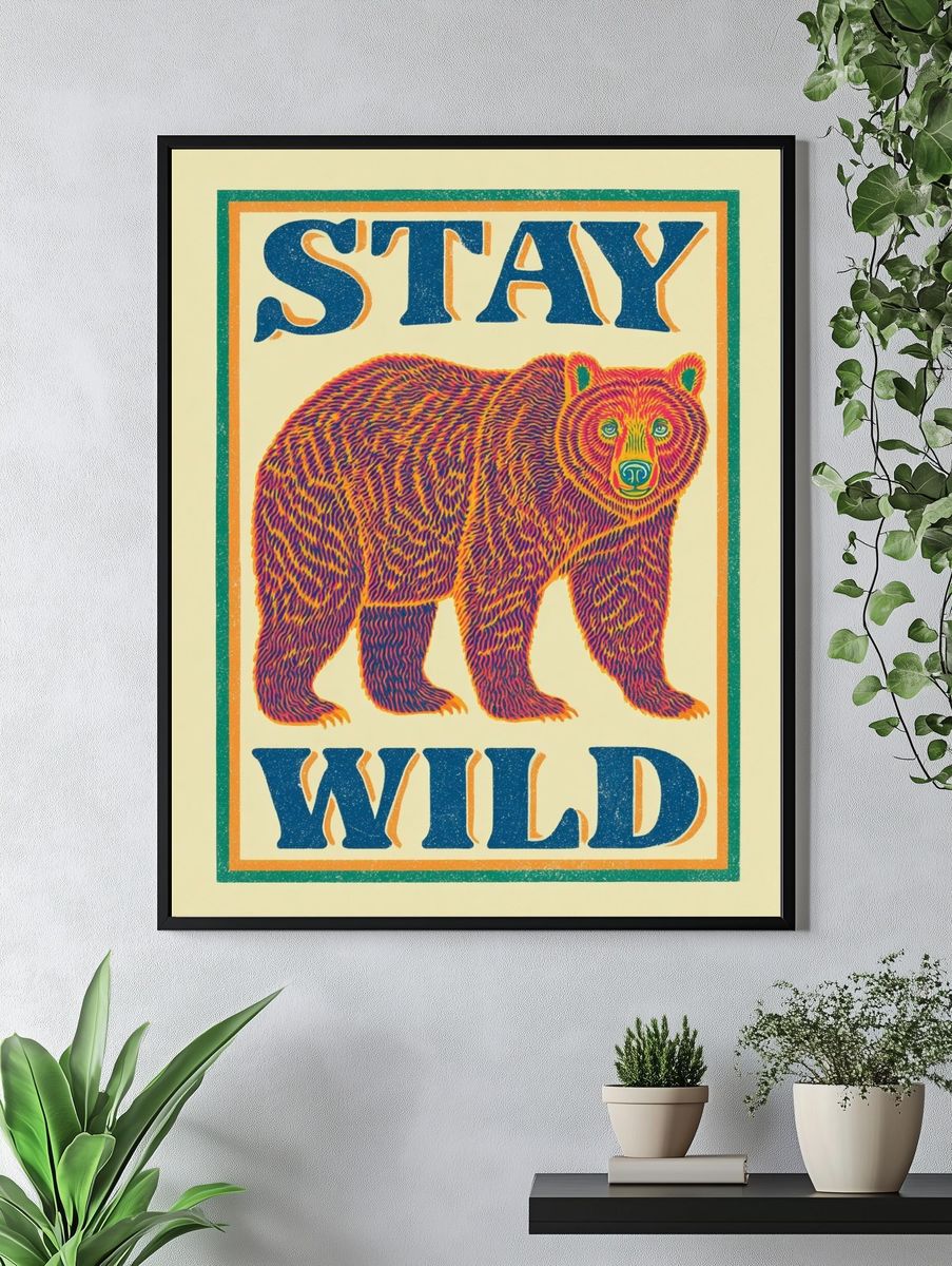 Stay Wild Bear Vintage Poster. — room view 4