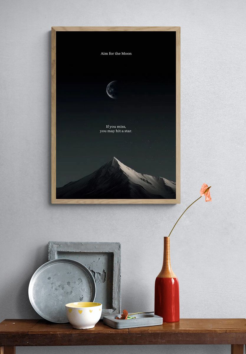 Aim for the Moon — Motivational Print. — room view 3