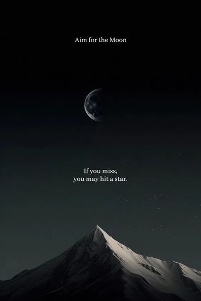 Aim for the Moon — Motivational Print. poster